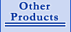 Other Products
